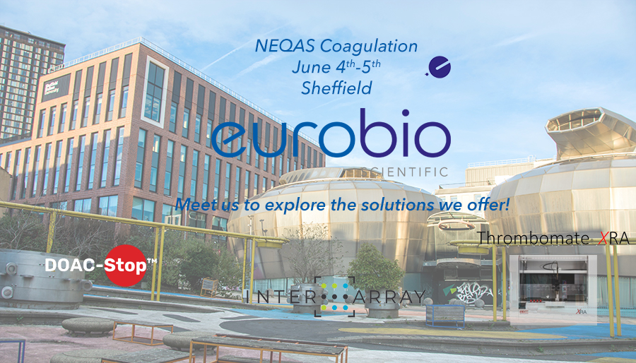 NEQAS Coagulation June 4th-5th